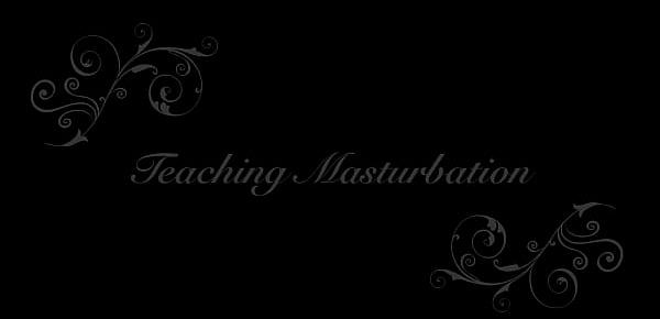  Teaching Masturbation TRAILER